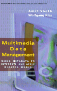 Multimedia Metadata Management Handbook: Integrating & Applying Digital Data