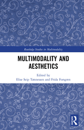 Multimodality and Aesthetics