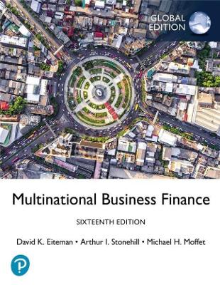 Multinational Business Finance, Global Edition - Eiteman, David, and Stonehill, Arthur, and Moffett, Michael