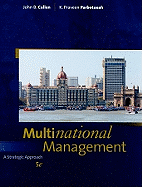 Multinational Management: A Strategic Approach