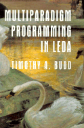 Multiparadigm Programming in Leda