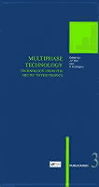 Multiphase Technology: Technology from the Arctic to the Tropics