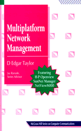 Multiplatform Network Management