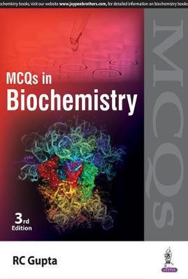 Multiple Choice Questions in Biochemistry - Gupta, R.C.