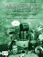 Multiple Percussion Solos: Six Percussion Solos Designed to Introduce the Drummer to Multiple Percussion Playing (Elementary Level)