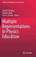 Multiple Representations in Physics Education