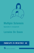 Multiple Sclerosis: Approaches to Management