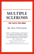 Multiple Sclerosis: The Facts You Need