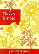 Multiple Sclerosis - De Vries, Jan