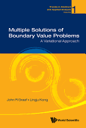 Multiple Solutions of Boundary Value Problems: A Variational Approach