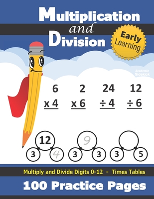 Multiplication and Division: Times Tables Workbook (With Answer Key) - Multiply and Divide Digits 0-12 - KS2 (Ages 7-11) (Grades 2-4) - Sidekick, Academic