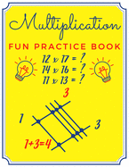Multiplication Fun Practice Book: Japanese Calculation Method by Drawing Lines No Multiplication Facts - Easy Math Homeschool for Children - Brain Games Puzzle