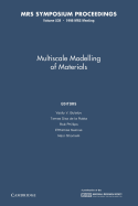 Multiscale Modelling of Materials: Volume 538