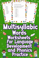 Multisyllabic Words Worksheets for Language Development and Phonics Practice: Unleash Language Mastery with our Multisyllabic Words Worksheets! Perfect for Phonics Practice & Language Development. Boost Skills Now!