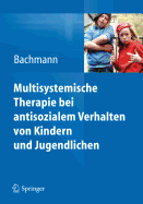 Multisystemische Therapie Bei Dissozialem Verhalten Von Kindern Und Jugendlichen