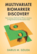 Multivariate Biomarker Discovery