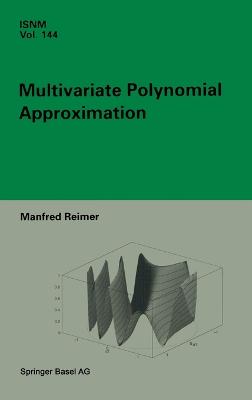 Multivariate Polynomial Approximation - Reimer, Manfred, and Reimer, M