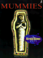 Mummies: A Strange Science Book