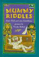 Mummy Riddles - Hall, Katy, and Eisenberg, Lisa
