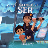 Mummy's at Sea: With the Royal Navy