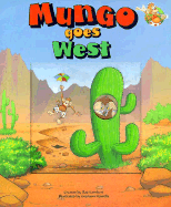 Mungo Goes West: A Window Board Book