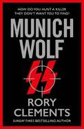Munich Wolf: The gripping new 2024 thriller from the Sunday Times bestselling author of The English Fhrer