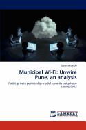 Municipal Wi-Fi: Unwire Pune, an Analysis