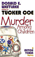 Murder Among Children - Coe, Tucker