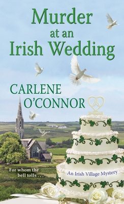 Murder at an Irish Wedding - O'Connor, Carlene