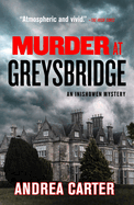 Murder at Greysbridge: Volume 4
