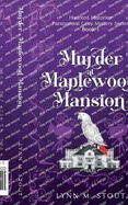 Murder at Maplewood Mansion