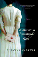 Murder at Rosamund's Gate