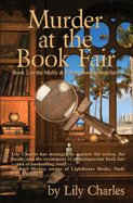 Murder at the Book Fair: A Molly & Emma Bookseller Adventure