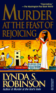 Murder at the Feast of Rejoicing - Robinson, Lynda S, Ph.D.