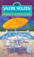 Murder at the PTA Luncheon