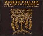 Murder Ballads: The Complete Collection