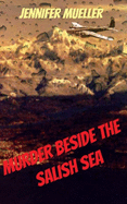 Murder beside the Salish Sea: Large Print