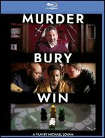 Murder Bury Win [Blu-ray] - Michael Lovan