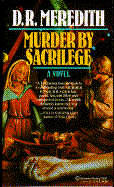 Murder by Sacrilege - Meredith, Doris R