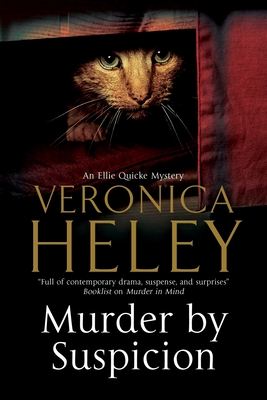 Murder by Suspicion - Heley, Veronica