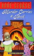 Murder Carries a Torch: A Southern Sisters Mystery