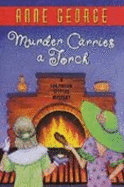 Murder Carries a Torch - George, Anne Carroll