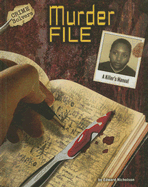 Murder File: A Killer's Manual