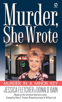 Murder in a Minor Key - Fletcher, Jessica, and Bain, Donald
