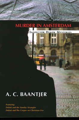 Murder in Amsterdam - Baantjer, Albert Cornelis