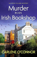 Murder in an Irish Bookshop: A totally gripping Irish village mystery