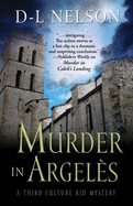 Murder in Argeles - Nelson, D L, and Voss, Elizabeth