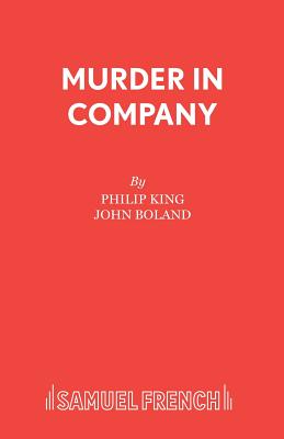 Murder in Company - King, Philip