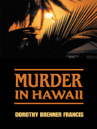 Murder in Hawaii - Matthews, Laura, and Francis, Dorothy Brenner