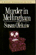 Murder in Mellingham: A Mystery Introducing Joe Silva